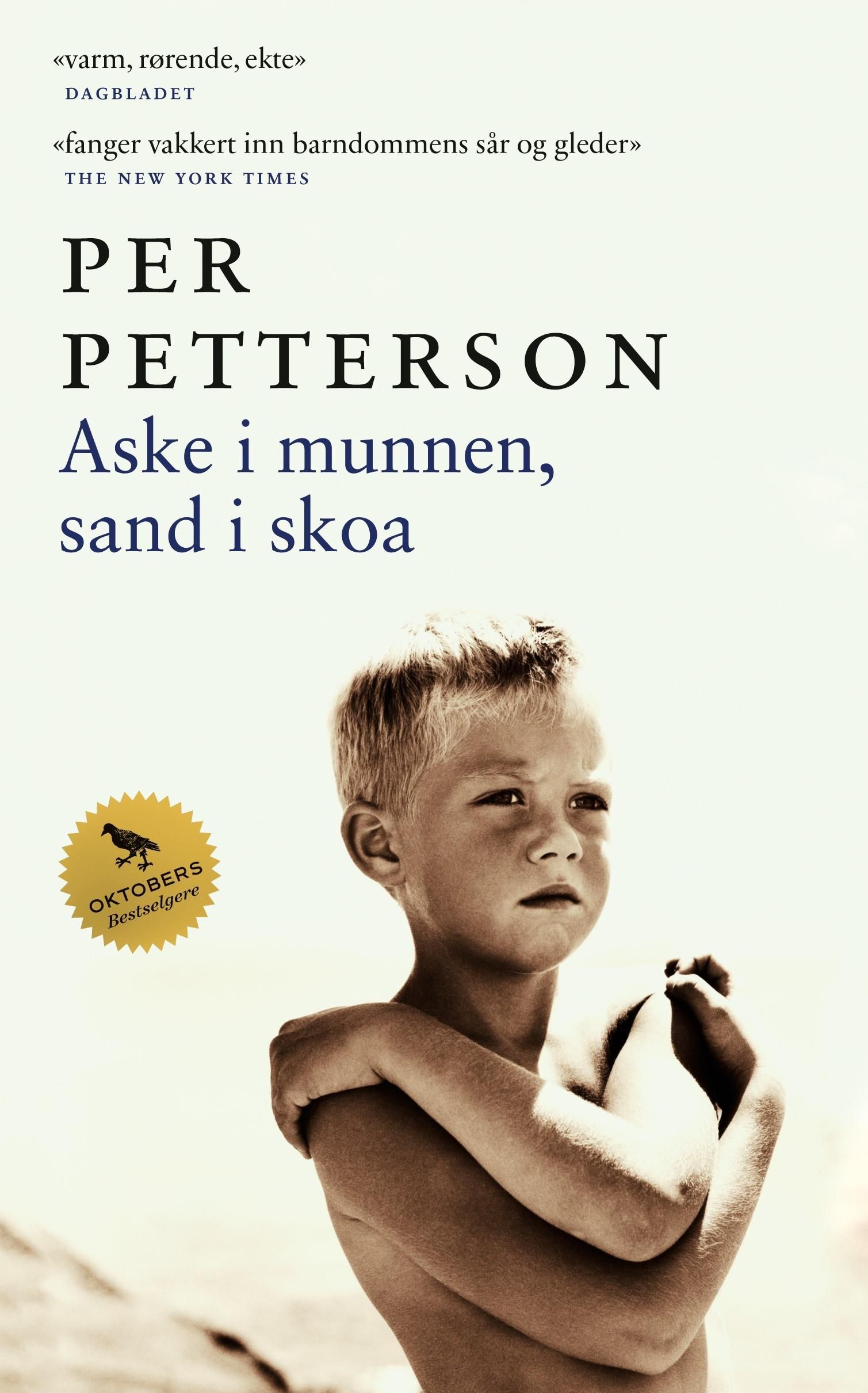 Aske i munnen, sand i skoa : roman