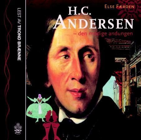 H.C. Andersen : den modige andungen