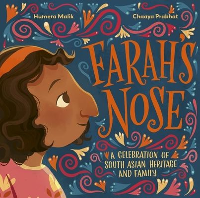 Farah's Nose : A celebration of South Asian heritage and family