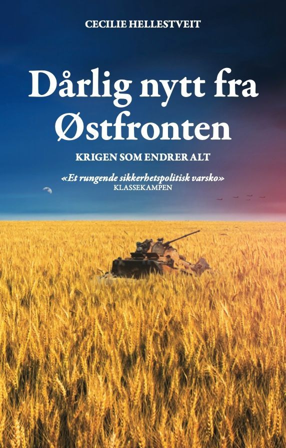 Dårlig nytt fra Østfronten : krigen som endrer alt