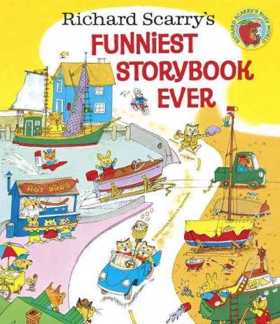 Richard Scarry's funniest storybook ever!
