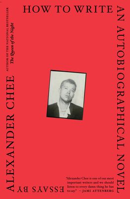 How to write an autobiographical novel : essays