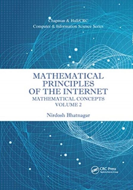 Mathematical Principles of the Internet, Volume 2 : Mathematics