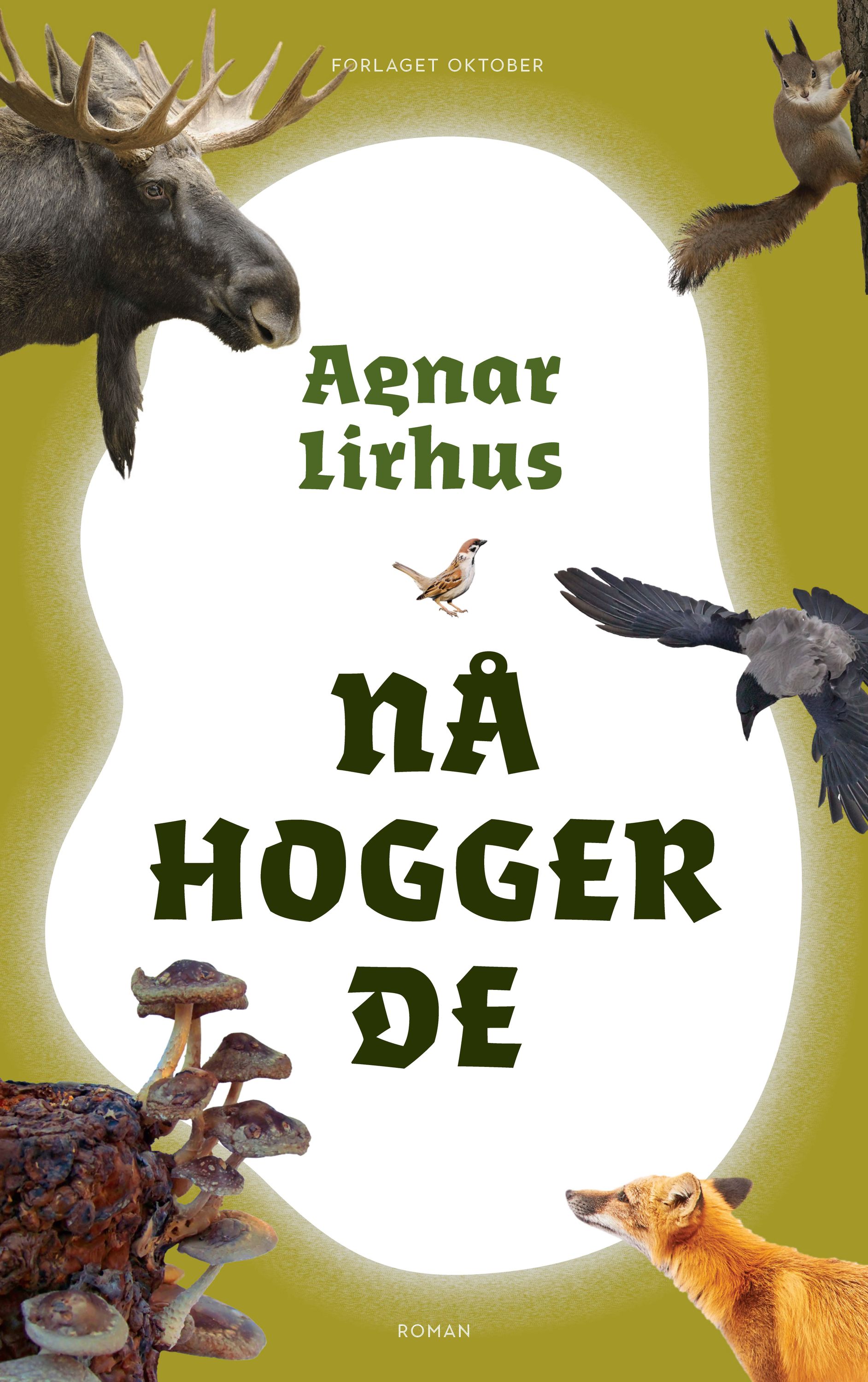 Nå hogger de : roman