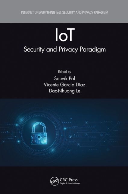 Forsidebilde av IoT : Security and Privacy Paradigm