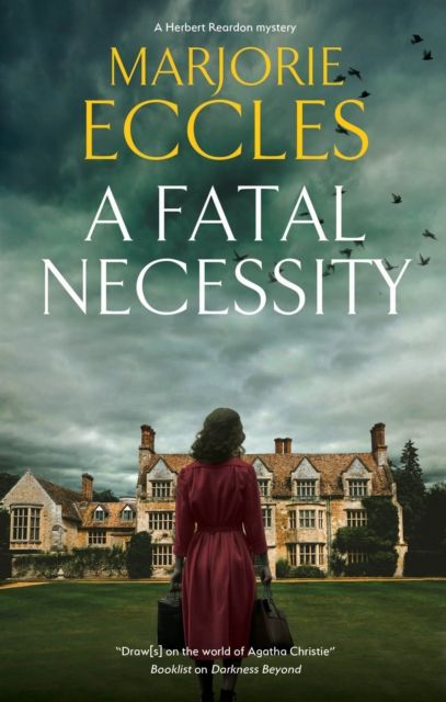 A Fatal Necessity