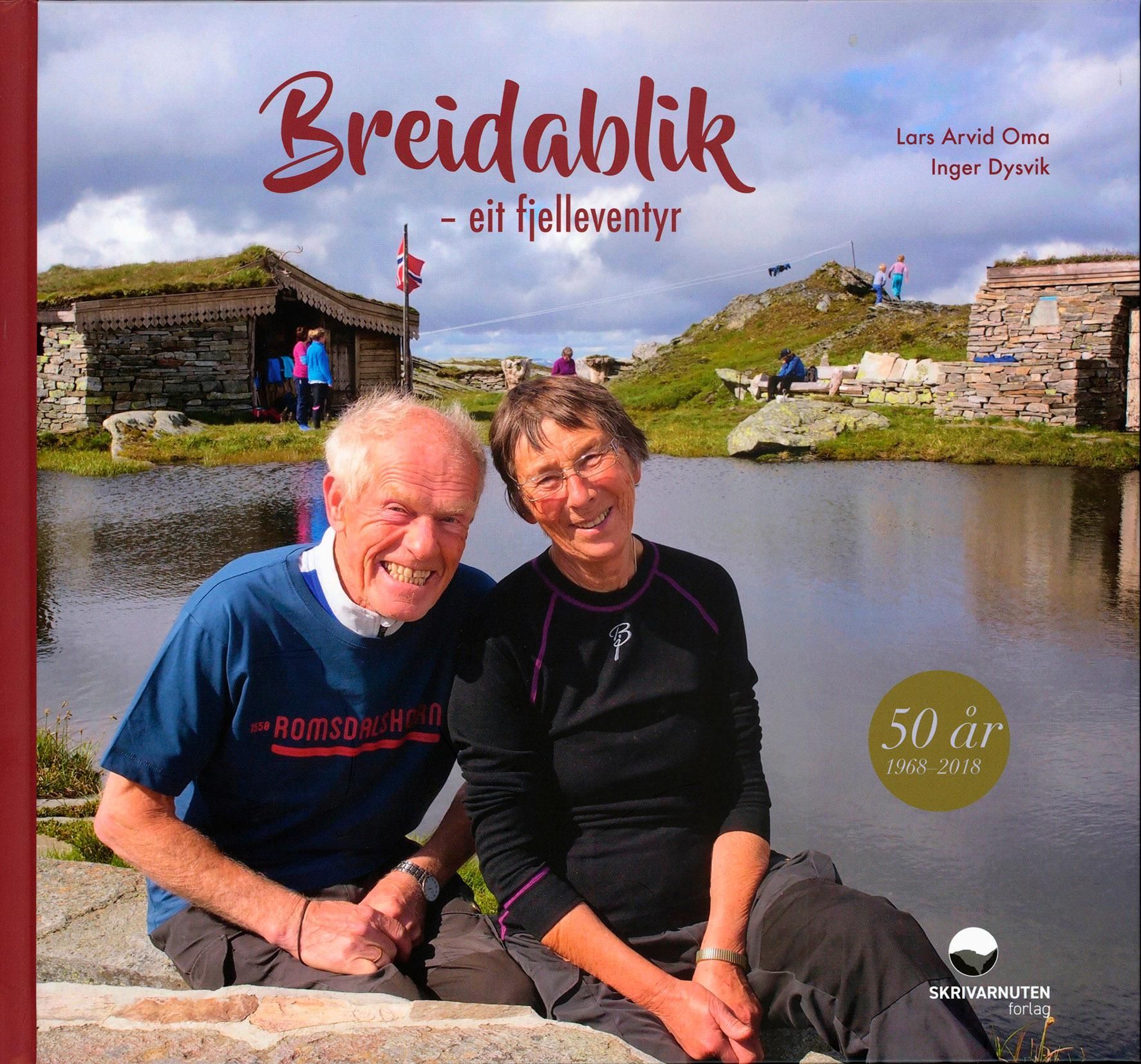 Breidablik : eit fjelleventyr