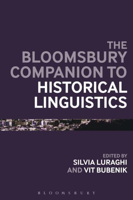 Forsidebilde av The Bloomsbury Companion to Historical Linguistics