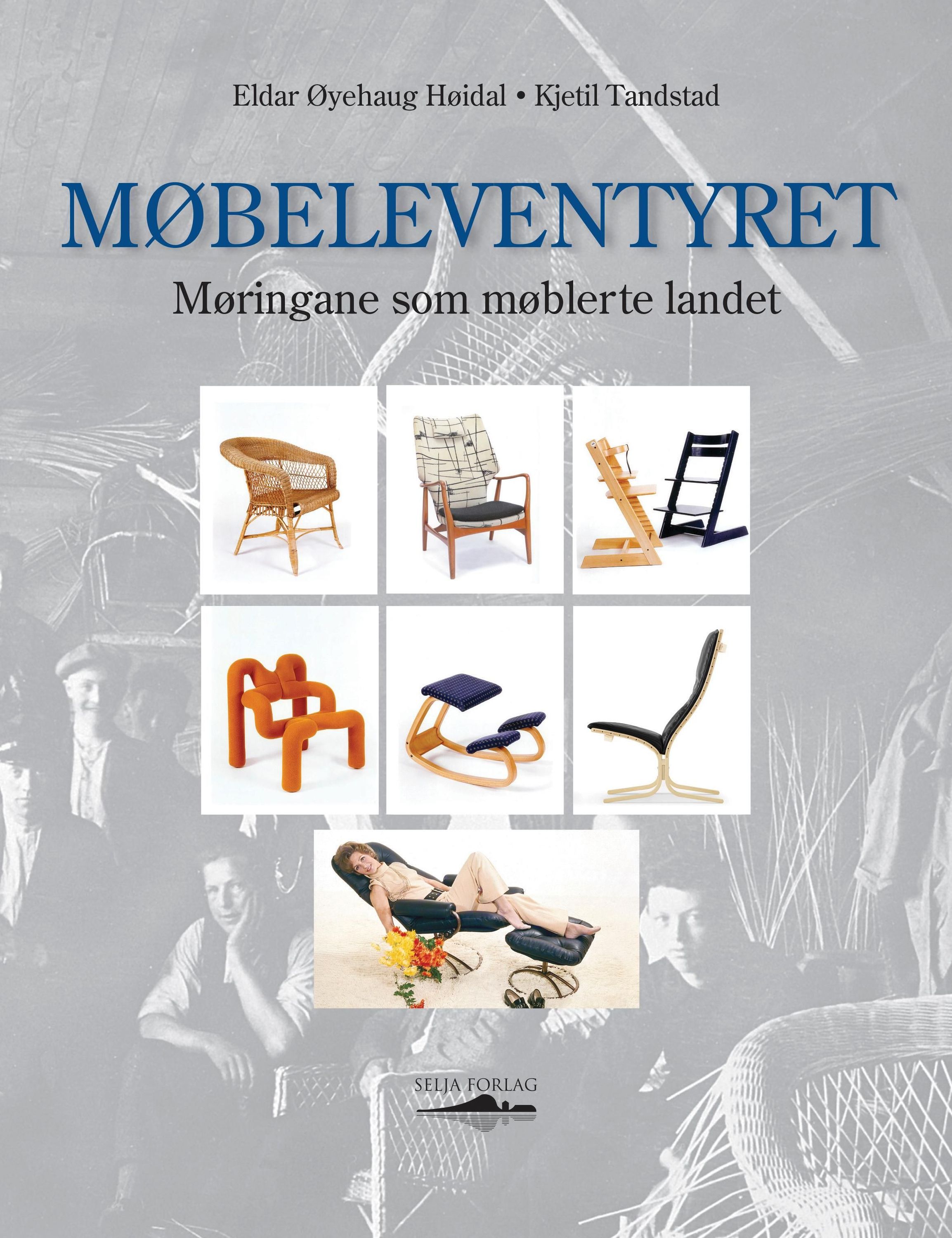 Møbeleventyret : møringane som møblerte landet