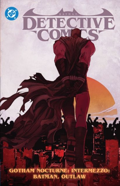 Batman: Detective Comics Vol. 4 : Gotham Nocturne Intermezzo