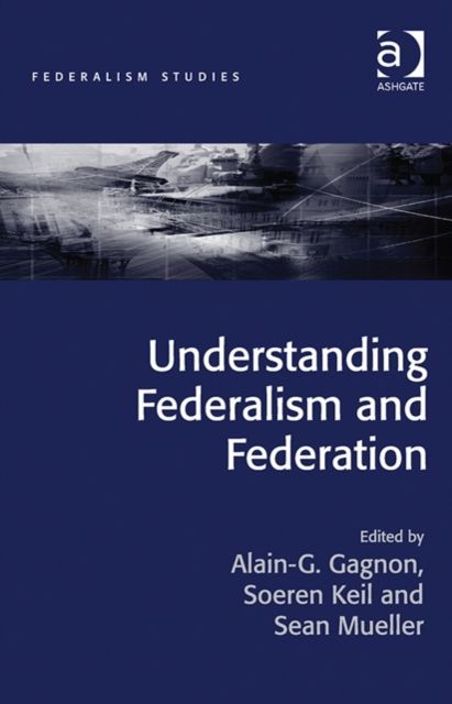 Understanding Federalism and Federation