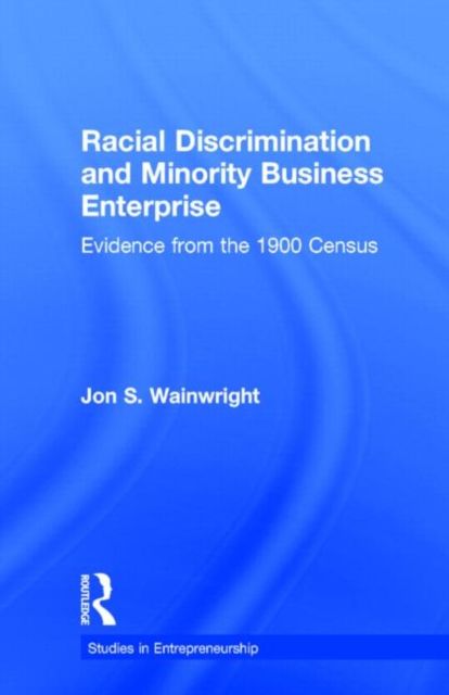 Racial Discrimination and Minority Business Enterprise : Evidence from the 1990 Census
