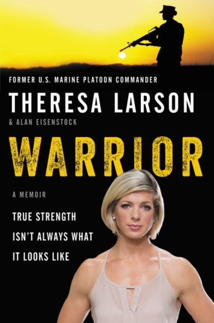 Warrior : A Memoir