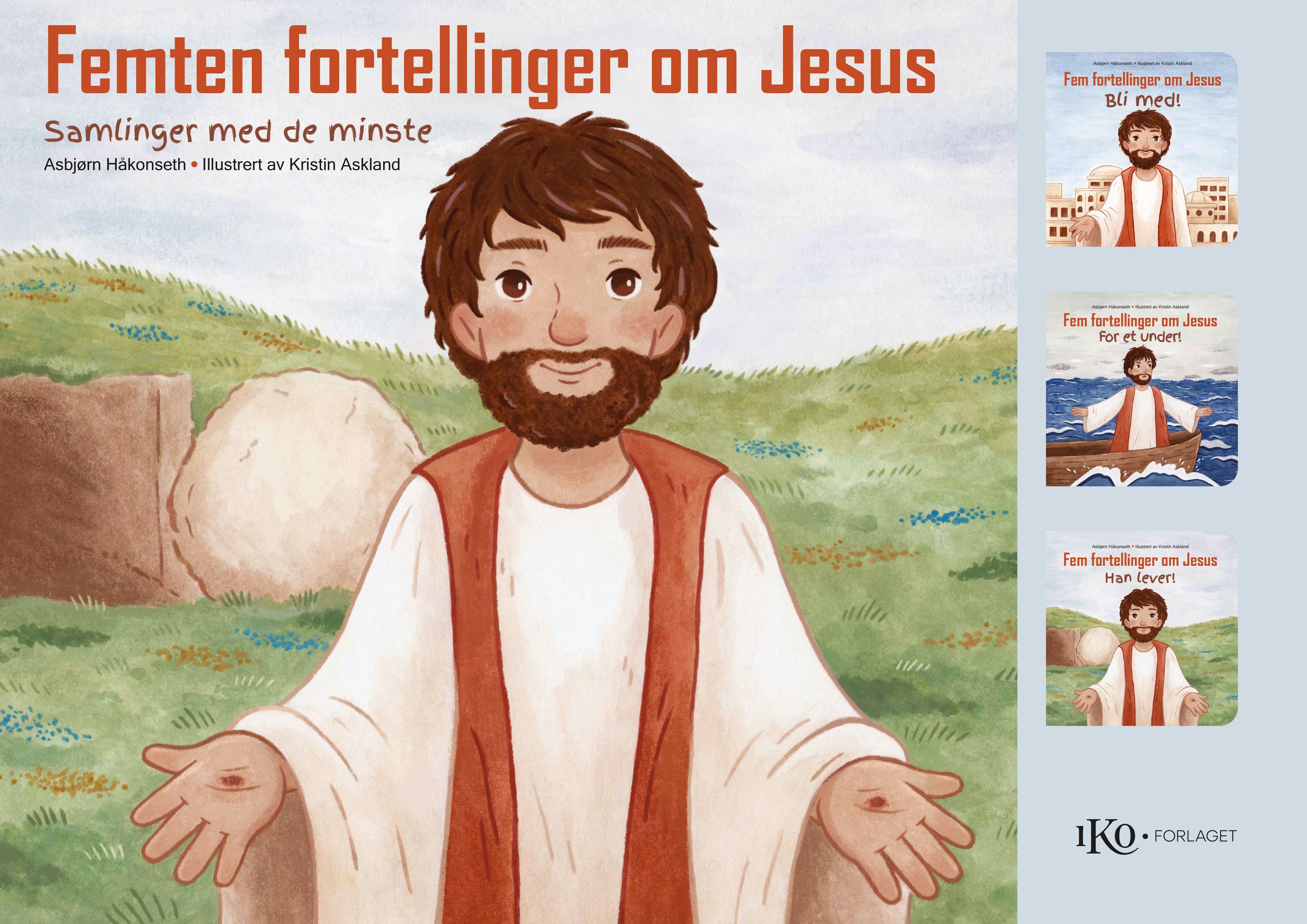 Femten fortellinger om Jesus : samlinger med de minste