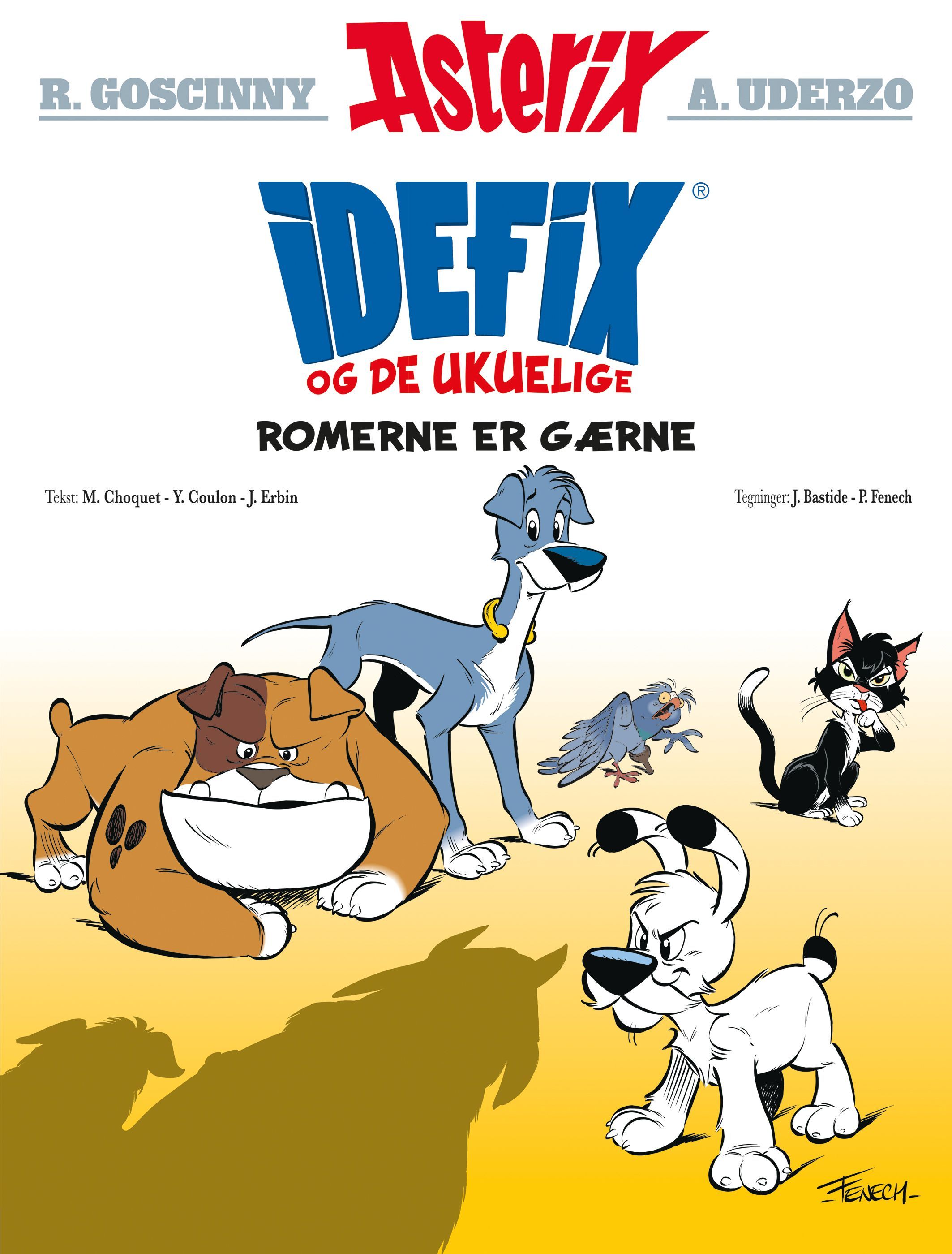 Romerne er gærne