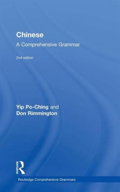 Chinese: A Comprehensive Grammar