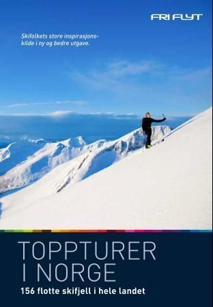 Toppturer i Norge : 156 flotte skifjell i hele landet