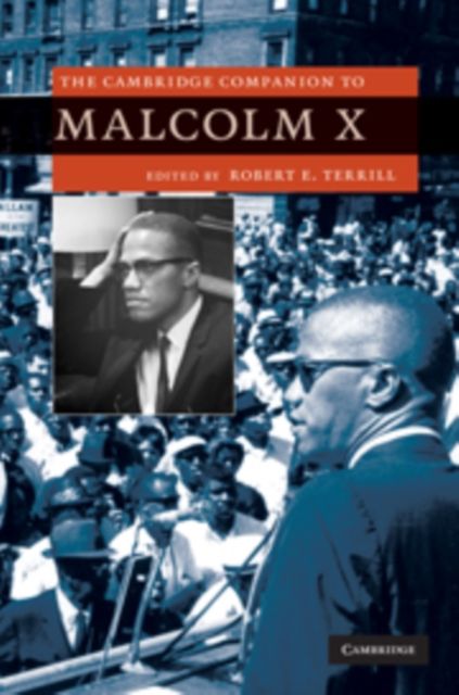 The Cambridge Companion to Malcolm X