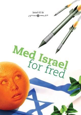 Med Israel for fred : Israel 60 år