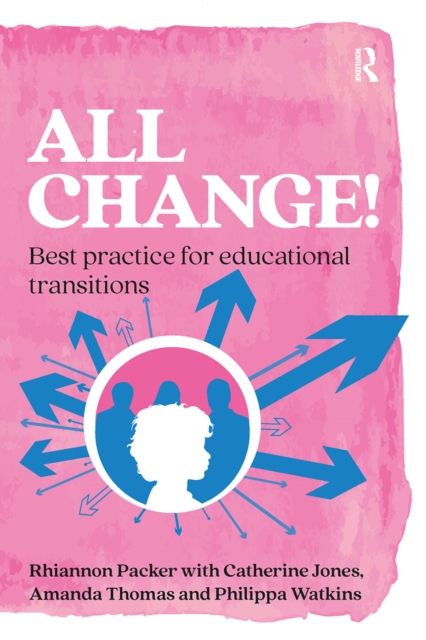 All Change! : Best practice for educational transitions