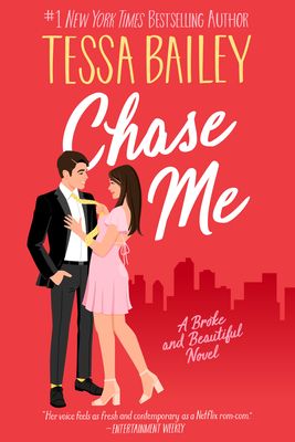 Forsidebilde av Chase Me : A Broke and Beautiful Novel