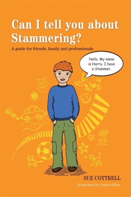 Can I tell you about Stammering? : A guide for friends, family and professionals