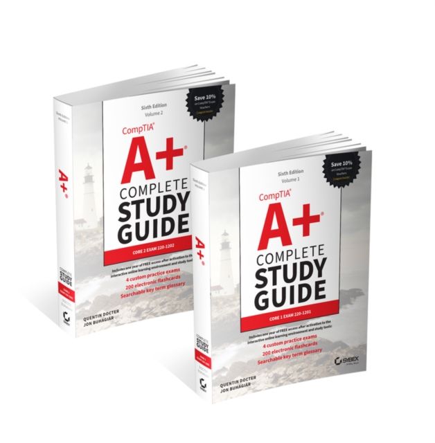 CompTIA A+ Complete Study Guide 2-Volume Set : Volume 1 Core 1 Exam 220-1201 and Volume 2 Core 2 Exam 220-1202