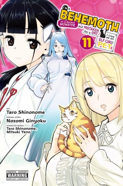 I'm a Behemoth, an S-Ranked Monster, but Mistaken for a Cat, I Live as an Elf Girl's Pet, Vol. 11 (manga)