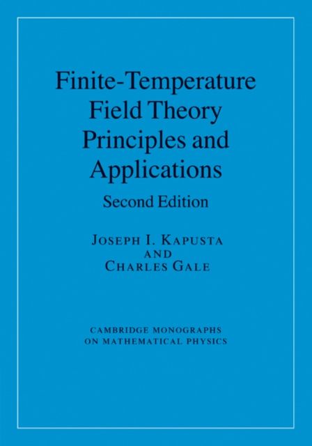Finite-Temperature Field Theory : Principles and Applications
