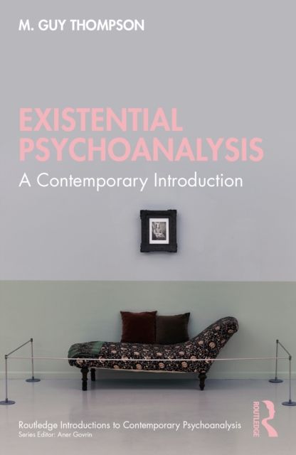 Existential Psychoanalysis : A Contemporary Introduction