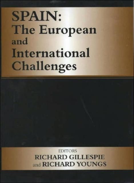 Spain : The European and International Challenges