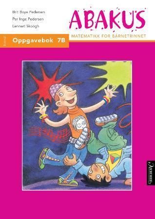 Abakus : oppgavebok 7B : matematikk for barnetrinnet