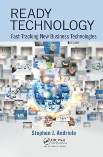 Ready Technology : Fast-Tracking New Business Technologies