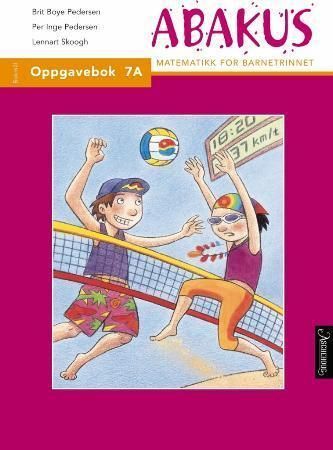 Abakus : oppgavebok 7A : matematikk for barnetrinnet