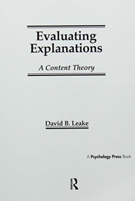 Evaluating Explanations : A Content Theory