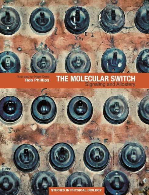 The Molecular Switch : Signaling and Allostery