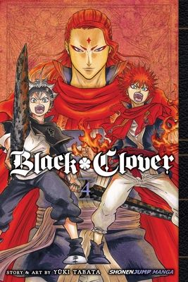 Black clover. 4. The Crimson Lion king