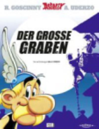 Asterix in German : Der Grosse Graben