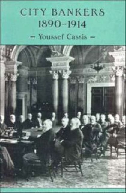 Forsidebilde av City Bankers, 1890–1914