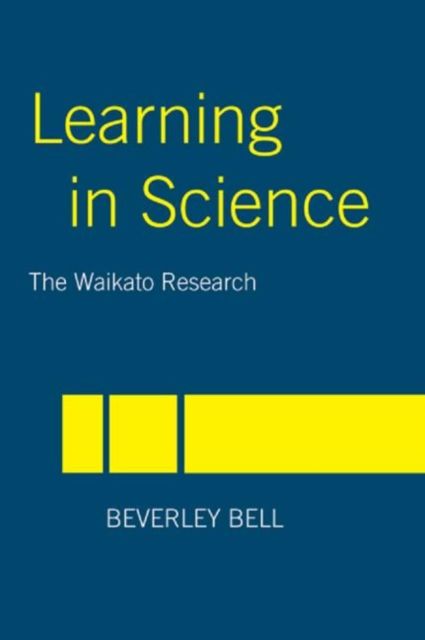 Learning in Science : The Waikato Research