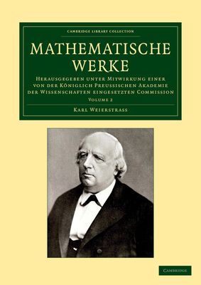 Mathematische Werke : Herausgegeben unter Mitwirkung einer von der koniglich preussischen Akademie der Wissenschaften eingesetzten Commission