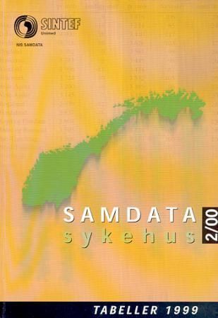 Samdata sykehus : tabeller : sammenligningsdata for somatisk fylkeshelsetjeneste 1999