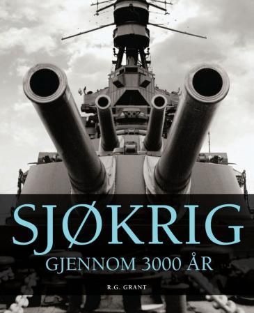Sjøkrig : 3000 år med maritim krigføring