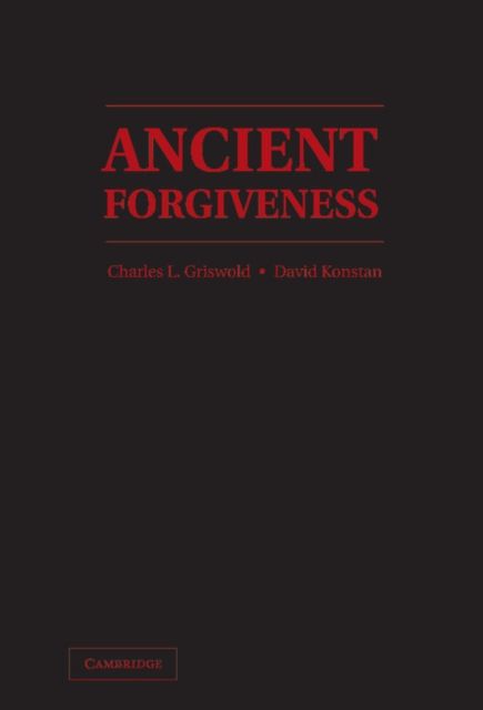 Ancient Forgiveness : Classical, Judaic, and Christian