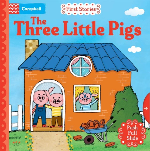 The Three Little Pigs : A Push, Pull, Slide Book