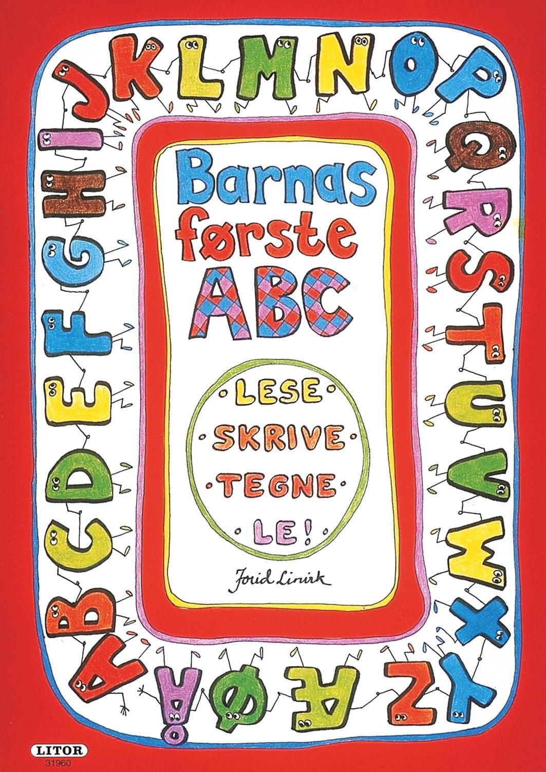 Barnas første ABC : lese, skrive, tegne, le