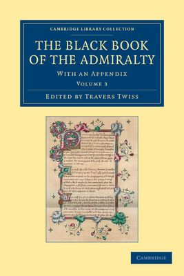 The Black Book of the Admiralty : With an Appendix