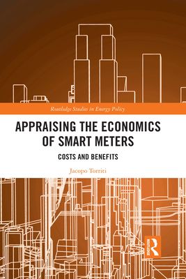 Appraising the Economics of Smart Meters : Costs and Benefits