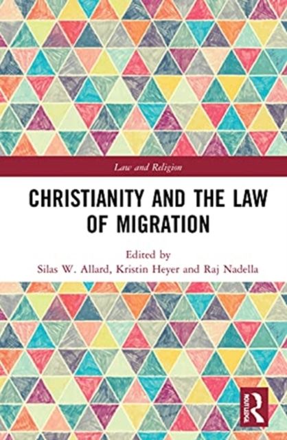 Christianity and the Law of Migration