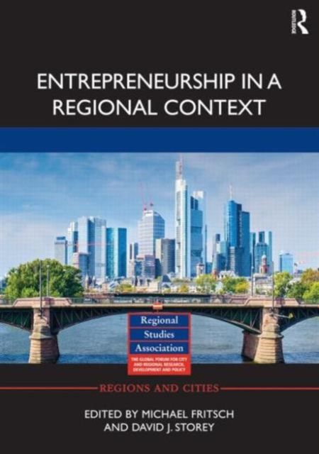Entrepreneurship in a Regional Context